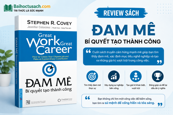Đam mê bí quyết tạo nên thành công