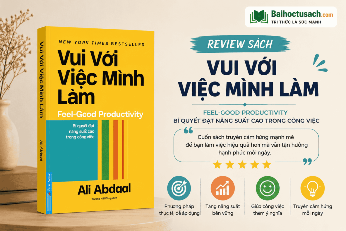 Vui với việc mình làm