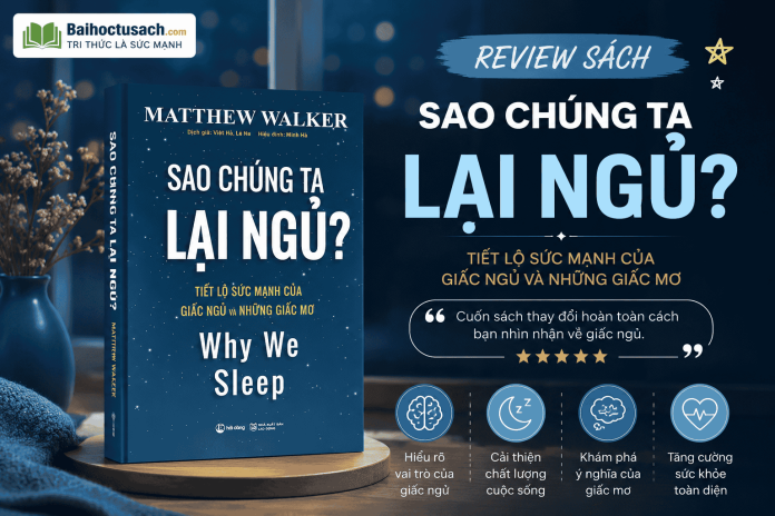 sao chúng ta lại ngủ